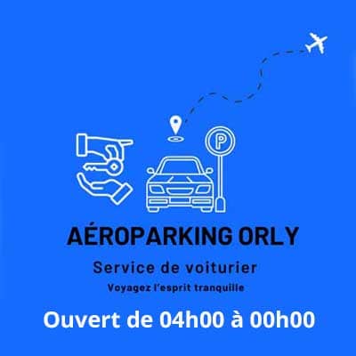 Aeroparking Orly Service Voiturier Aéroport de Paris-Orly - Allopark